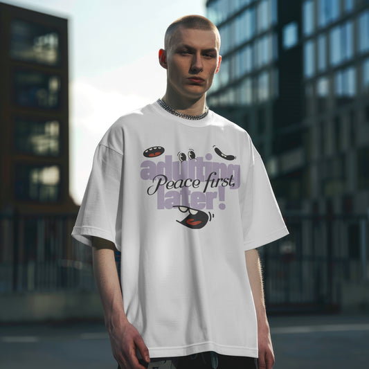 Adulting & Peace Premium Oversized T-Shirt